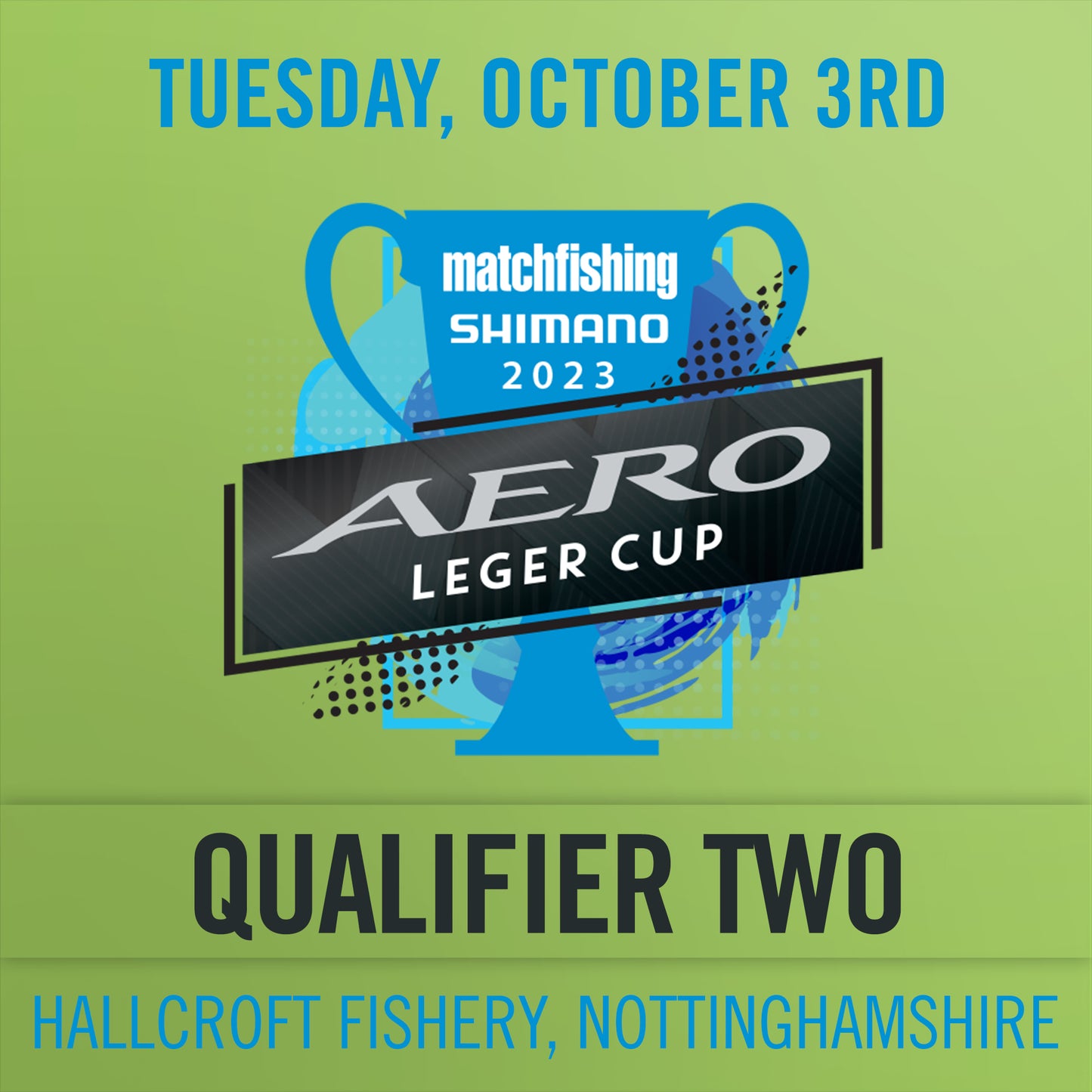 Shimano Aero Leger Cup - Qualifier Two Ticket
